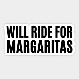 WILL RIDE FOR MARGARITAS CYCLING STICKERS, CYCLING FOR MARGARITAS, MARGARITAS AND BIKES, MARGARITA LOVER STICKER, INDOOR CYCLIST Sticker